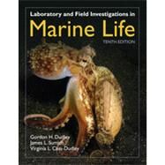 Laboratory and Field Investigations in Marine Life by Dudley, Gordon H.; Sumich, James L.; Cass-Dudley, Virginia L., 9781449605018