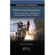 Differential Equations: Theory,Technique and Practice with Boundary Value Problems by Krantz; Steven G., 9781498735018