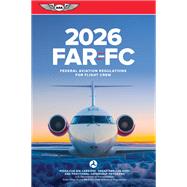 FAR-FC 2026 by Aviation Supplies & Academics, Inc., 9781644255018