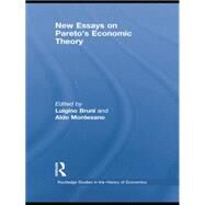 New Essays on Paretos Economic Theory by Bruni; Luigino, 9781138805019