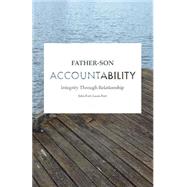 Father-son Accountability by Fort, John; Fort, Lucas, 9781508925019