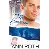 Mr. January by Roth, Ann, 9781511725019