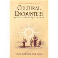 Cultural Encounters by Burdett, Charles; Duncan, Derek, 9781571815019