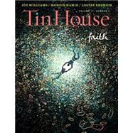 Tin House Faith by McCormack, Win; MacArthur, Holly; Spillman, Rob, 9781942855019