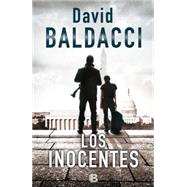 Los inocentes / The Innocent by Baldacci, David; Diago, Merce; Debritto, Abel, 9788466655019