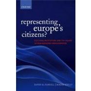 Representing Europe's Citizens? Electoral Institutions and the Failure of Parliamentary Representation by Farrell, David M.; Scully, Roger, 9780199285020