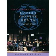 The Columbia Anthology of Modern Chinese Drama by Chen, Xiaomei, 9780231165020
