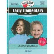 Early Elementary Teacher : A Step-by-Step Guide to Interactive Bible Lessons! by Redford, Marjorie, 9780784755020
