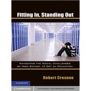 Fitting In, Standing Out by Crosnoe, Robert, 9781107005020
