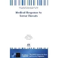 Medical Response to Terror Threats by Richman, Aaron, 9781607505020