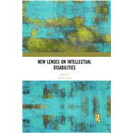 New Lenses on Intellectual Disabilities by Clegg, Jennifer, 9780367335021