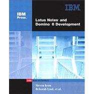 Lotus Notes and Domino 6 Development by Kern, Steven; Lynd, Deborah, 9780672325021