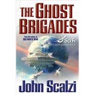The Ghost Brigades by Scalzi, John, 9780765315021