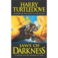 Jaws of Darkness by Turtledove, Harry, 9781429915021