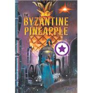 The Byzantine Pineapple by Poje, Bill, 9781984555021