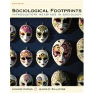 Sociological Footprints Introductory Readings in Sociology by Cargan, Leonard; Ballantine, Jeanne H., 9780534565022