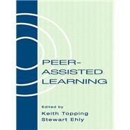 Peer-assisted Learning by Topping; Keith, 9780805825022