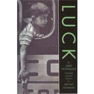 Luck Cl (Hofmann) by Hofmann,Gert, 9780811215022
