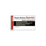 Pocket Medical Spanish by Dollinger, Russel K., 9780945585022