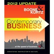 AIE Contemporary Business Fourteenth Edition 2012 Update -- Annotated Instructor's Edition by David L. Kurtz (Univ. of Arkansas ); Louis E. Boone (University of South Alabama), 9781118115022