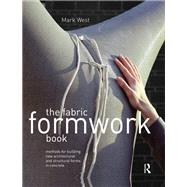 The Fabric Formwork Book by Mark West, 9781315675022