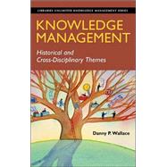 Knowledge Management by Wallace, Danny P., 9781591585022