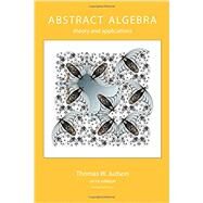 Abstract Algebra: Theory and Applications by Judson, Thomas W., 9781944325022