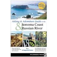 Hiking and Adventure Guide to Sonoma Coast and Russian River by Hinch, Stephen W., 9780899975023