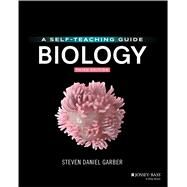Biology A Self-Teaching Guide by Garber, Steven D., 9781119645023