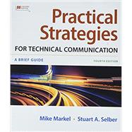 Practical Strategies for Technical Communication by Markel, Mike; Selber, Stuart A., 9781319245023