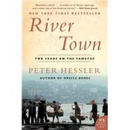 River Town by Hessler, Peter, 9780060855024