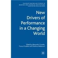 New Drivers of Performance in a Changing Financial World by Carretta, Alessandro; Fiordelisi, Franco; Mattarocci, Gianluca, 9780230205024
