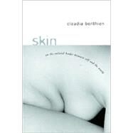 Skin by Benthien, Claudia, 9780231125024