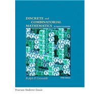 Discrete and Combinatorial Mathematics (Classic Version) by Grimaldi, Ralph P., 9780321385024