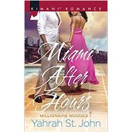 Miami After Hours by St. John, Yahrah, 9780373865024