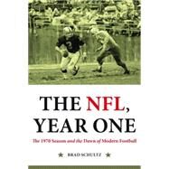 The NFL Year One by Schultz, Brad, 9781612345024