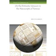 On the Distinctio Versuum in the Manuscripts of Terence by Warren, Minton, 9781607245025