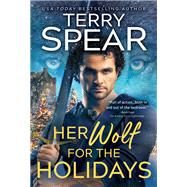 Her Wolf for the Holidays by Terry Spear, 9781728265025
