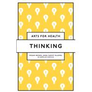 Thinking by Megan E.L. Brown; Anna Harvey Bluemel; Camillo Coccia, 9781836625025