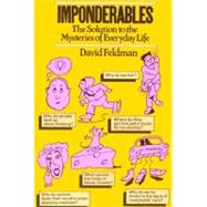 Imponderables by Feldman, David, 9780061745027