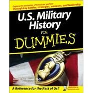 U.S. Military History For Dummies by McManus, John C., 9780470165027
