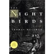 The Night Birds by Maltman, Thomas, 9781569475027