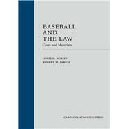 Baseball and the Law by Schiff, Louis H.; Jarvis, Robert M., 9781611635027