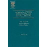Advances in Atomic, Molecular, and Optical Physics by Bederson, Benjamin; Walther, Herbert, 9780080545028