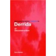 Routledge Philosophy Guidebook To Derrida on Deconstruction by BARRY STOCKER; HILMIPASA CADDE, 9780415325028