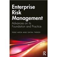Enterprise Risk Management by Terje Aven; Shital Thekdi, 9780429425028