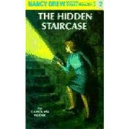 Nancy Drew 02: the Hidden Staircase : The Hidden Staircase by Keene, Carolyn, 9780448095028