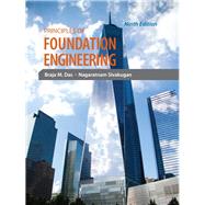 Principles of Foundation Engineering by Das, Braja M.; Sivakugan, Nagaratnam, 9781337705028