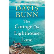 The Cottage on Lighthouse Lane by Bunn, Davis, 9781496725028