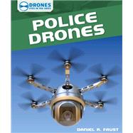 Police Drones by Faust, Daniel R., 9781508145028